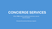 Load image into Gallery viewer, Concierge Services
