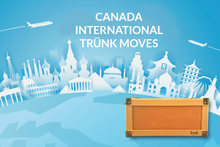 Load image into Gallery viewer, Canada International Trünk Move - Trünk Moves
