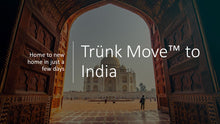 Load image into Gallery viewer, Déménagement international utilisant un conteneur Trünk France - Trünk Moves
